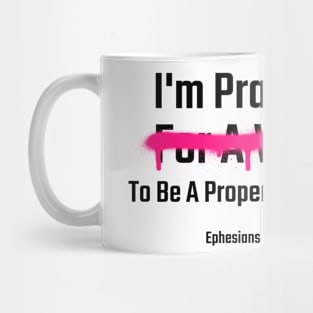 Be a Proper Husband Mug